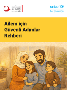 Ailem için Güvenli Adımlar Rehberi