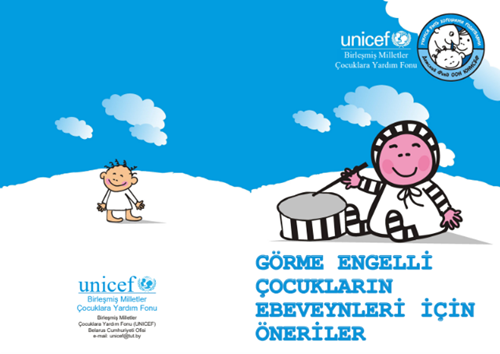 Görme Engelli Çocukların Ebeveynleri için Öneriler
